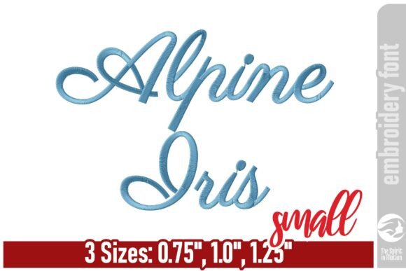 Alpine Iris Script Embroidery Font - S